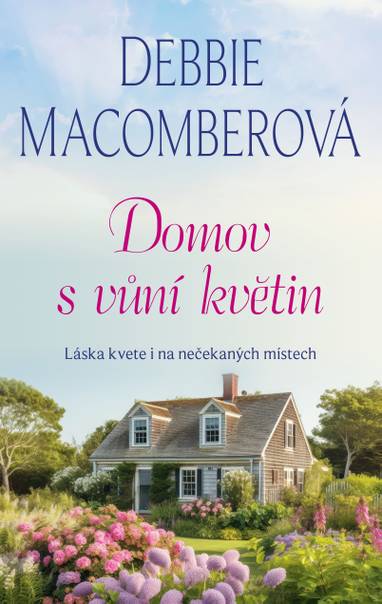 E-kniha Domov s vůní květin - Debbie Macomberová