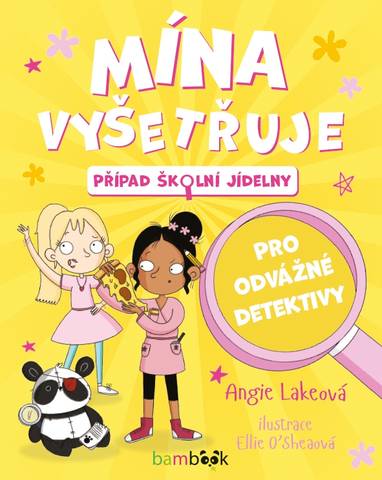 E-kniha Mína vyšetřuje - Případ školní jídelny - Angie Lakeová