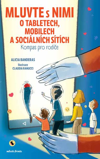 E-kniha Mluvte s nimi o tabletech, mobilech a sociálních sítích - Alicia Banderas