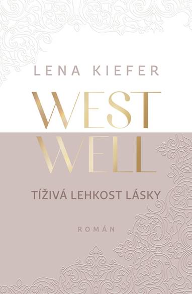 E-kniha Westwell: Tíživá lehkost lásky - Lena Kiefer