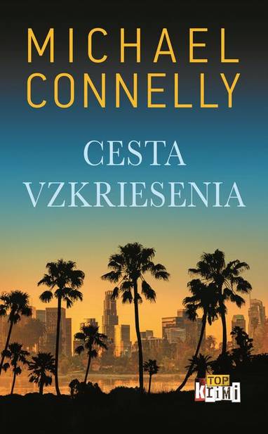 E-kniha Cesta vzkriesenia - Michael Connelly