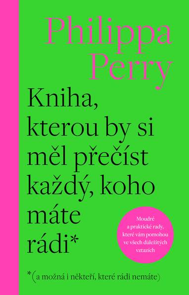 E-kniha Kniha, kterou by si měl přečíst každý, koho máte rádi* - Philippa Perry