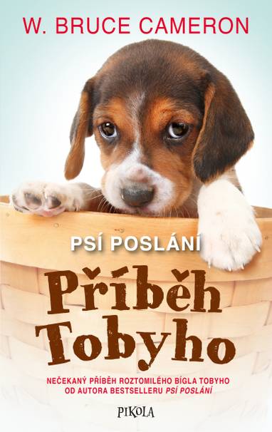 E-kniha Psí poslání: Příběh Tobyho - W. Bruce Cameron