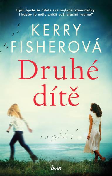 E-kniha Druhé dítě - Kerry Fisherová