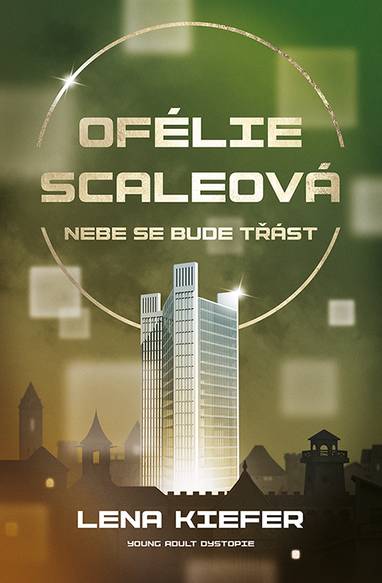 E-kniha Ofélie Scaleová: Nebe se bude třást - Lena Kiefer