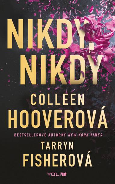 E-kniha Nikdy, nikdy - Tarryn Fisherová, Colleen Hooverová