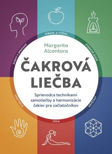 E-kniha Čakrová liečba - Margarita Alcantara