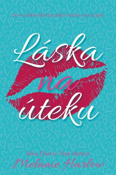 E-kniha Láska na úteku - Melanie Harlow