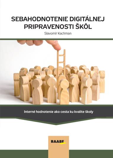 E-kniha Sebahodnotenie digitálnej pripravenosti škôl - Slavomír Kachman