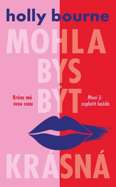 E-kniha Mohla bys být krásná - Holly Bourne