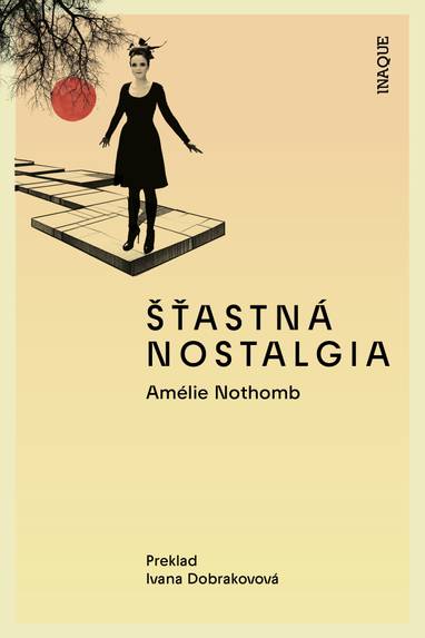 E-kniha Šťastná nostalgia - Amélie Nothomb