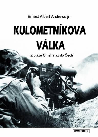 E-kniha Kulometníkova válka - Ernest Albert Andrews