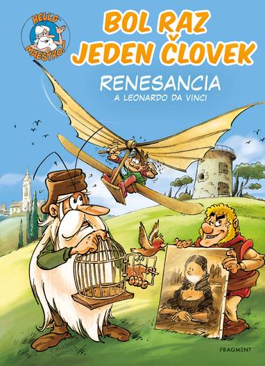 E-kniha Bol raz jeden človek - Renesancia a Leonardo da Vinci - Jean-Charles Gaudin