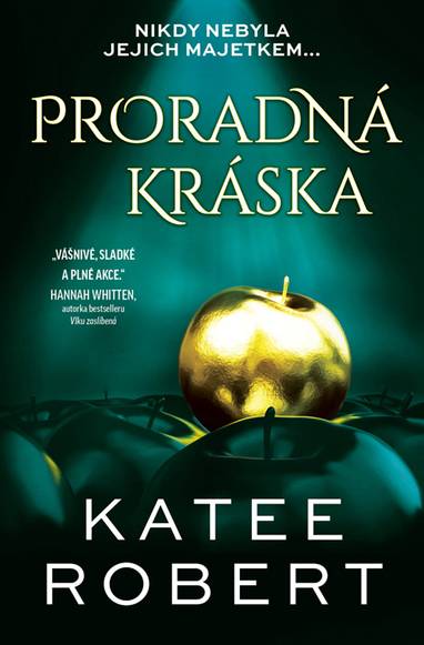 E-kniha Proradná kráska - Katee Robert