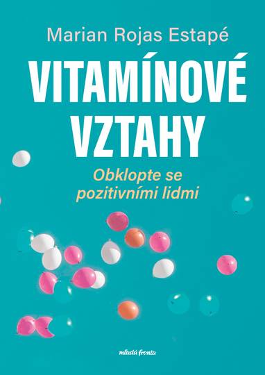 E-kniha Vitamínové vztahy - Marian Rojas-Estapé