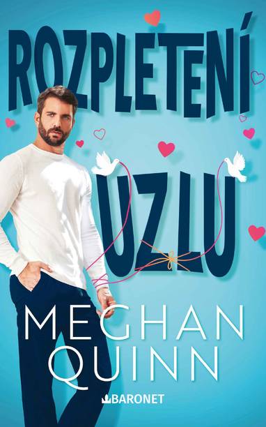 E-kniha Rozpletení uzlu - Meghan Quinn