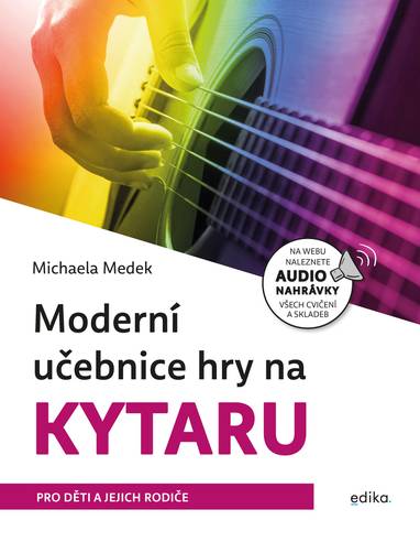 E-kniha Moderní učebnice hry na kytaru - Michaela Medek