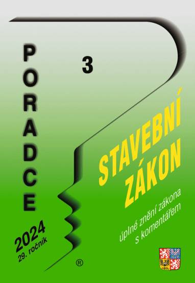 E-kniha Poradce č. 3 / 2024 - Stavební zákon s komentářem - Autor Neuveden