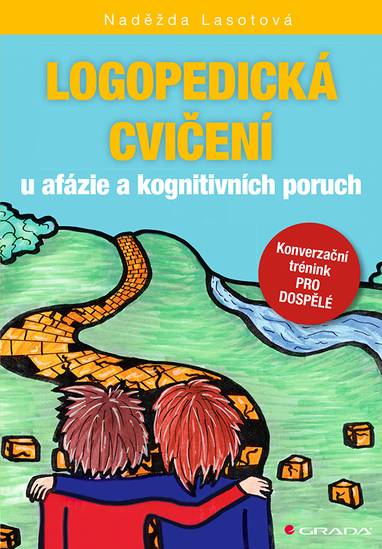 E-kniha Logopedická cvičení u afázie a kognitivních poruch - Naděžda Lasotová