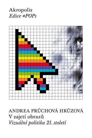 E-kniha V zajetí obrazů - Andrea Průchová Hrůzová