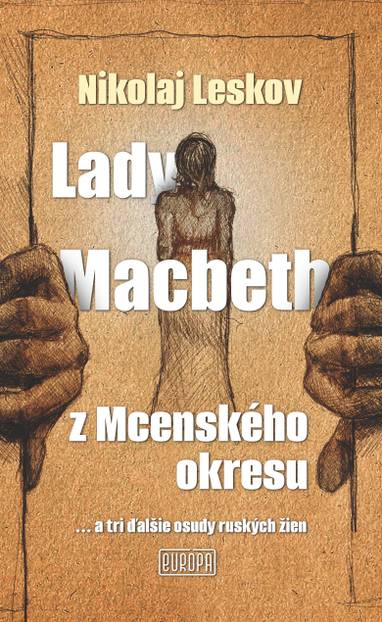 E-kniha Lady Macbeth z Mcenského okresu - Nikolaj Leskov