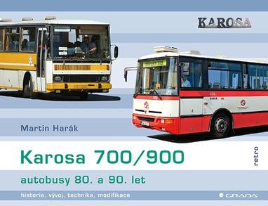 E-kniha Karosa 700/900 - autobusy 80. a 90. let - Martin Harák