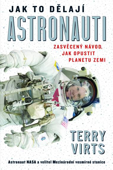 E-kniha Jak to dělají astronauti - Terry Virts