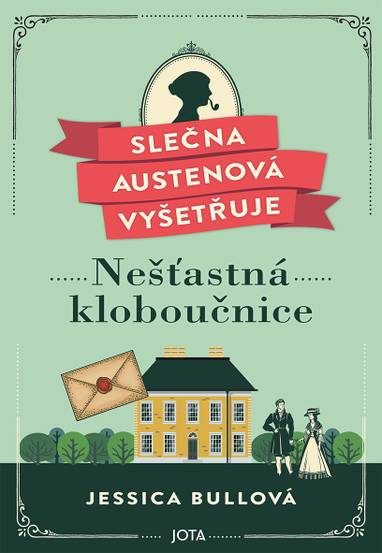 E-kniha Slečna Austenová vyšetřuje: Nešťastná kloboučnice - Jessica Bullová