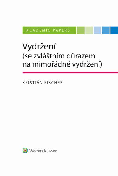 E-kniha Vydržení (se zvláštním důrazem na mimořádné vydržení) - Kristián Fischer