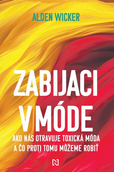 E-kniha Zabijaci v móde - Alden Wicker