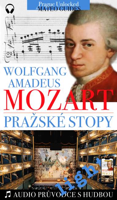 E-kniha W. A. Mozart - Pražské stopy: Fascinující hudební výlet Prahou (light verze) - Lubor Matěj