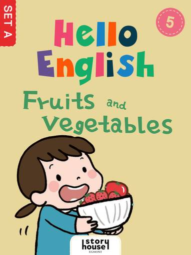 E-kniha Fruits and Vegetables - Ivy Dad (Beijing) Education Technology Co., Ltd