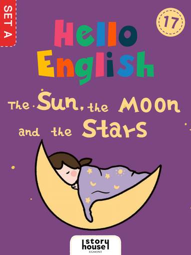 E-kniha The Sun, the Moon and the Stars - Ivy Dad (Beijing) Education Technology Co., Ltd