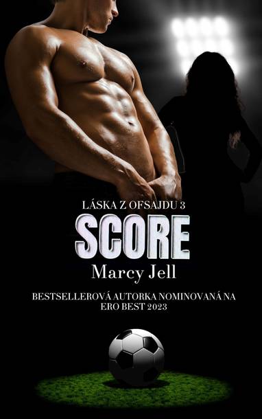 E-kniha SCORE - Marcy Jell