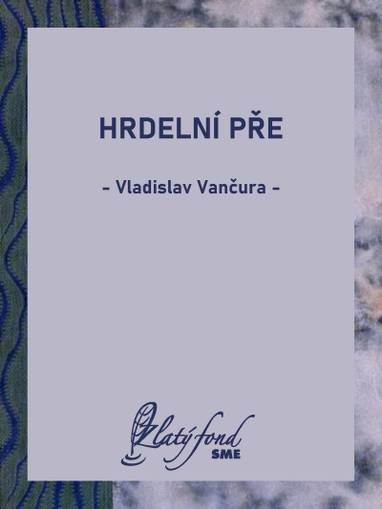 E-kniha Hrdelní pře - Vladislav Vančura