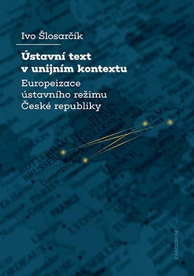 E-kniha Ústavní text v unijním kontextu - Ivo Šlosarčík