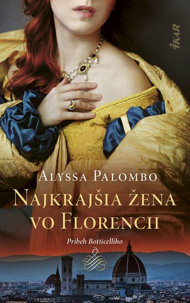 E-kniha Najkrajšia žena vo Florencii - Alyssa Palombo