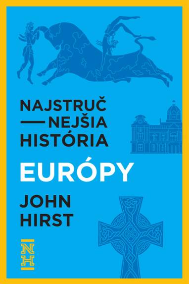 E-kniha Najstručnejšia história Európy - John Hirst