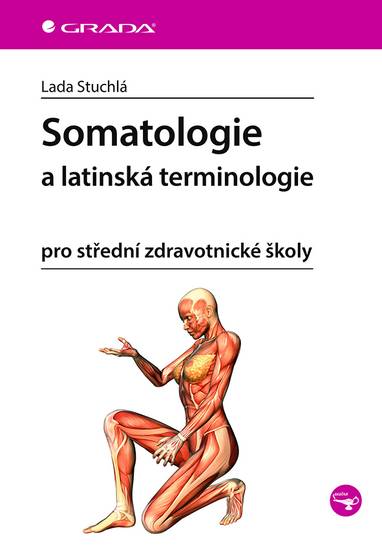 E-kniha Somatologie a latinská terminologie - Lada Stuchlá