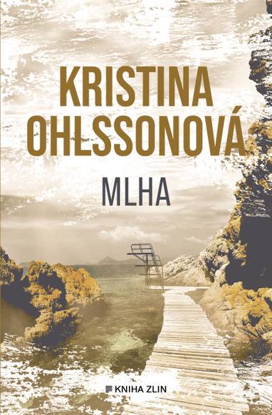 E-kniha Mlha - Kristina Ohlssonová