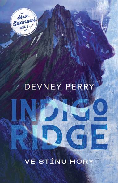 E-kniha Indigo Ridge - Ve stínu hory - Devney Perry