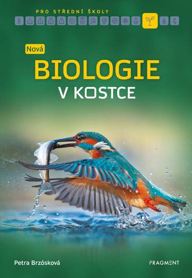 E-kniha Nová biologie v kostce pro SŠ - Petra Brzósková, Mgr. Zuzana Kardošová