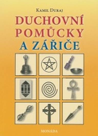 E-kniha Duchovní pomůcky a zářiče - Kamil Duraj