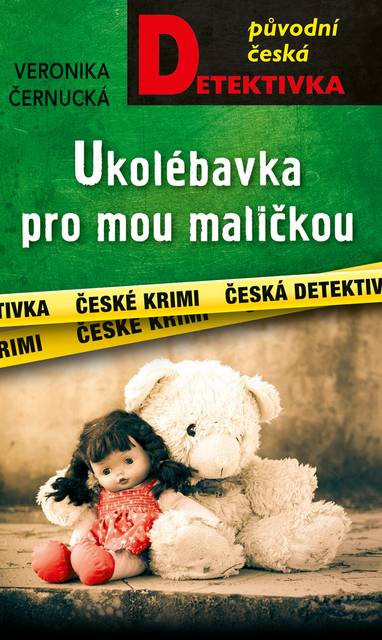 E-kniha Ukolébavka pro mou maličkou - Veronika Černucká