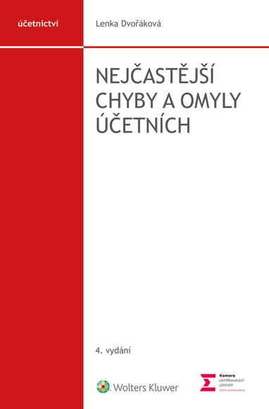 E-kniha Nejčastější chyby a omyly účetních, 4. vydání - Lenka Dvořáková