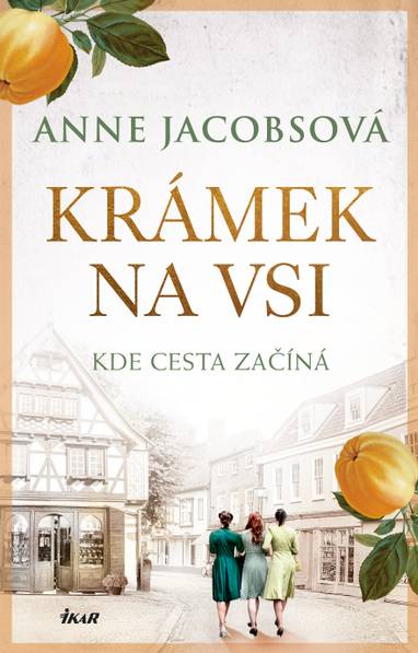 E-kniha Krámek na vsi - Anna Jacobsová