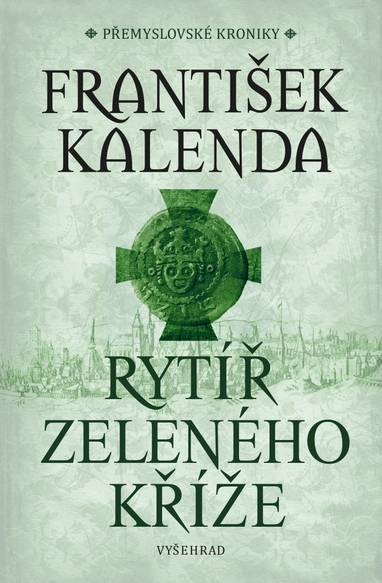 E-kniha Rytíř zeleného kříže - František Kalenda