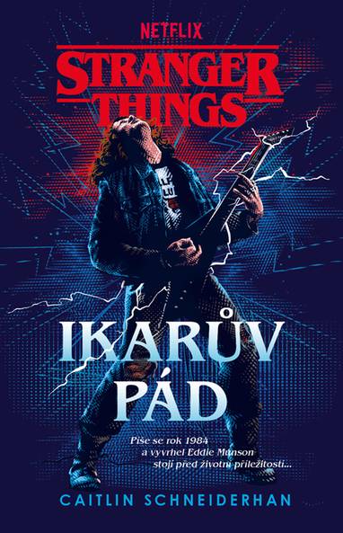 E-kniha Stranger Things: Ikarův pád - Caitlin Schneiderhan