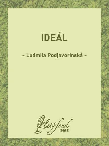 E-kniha Ideál - Ľudmila Podjavorinská