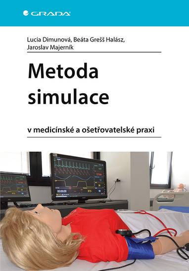 E-kniha Metoda simulace - Lucia Dimunová, Halász Beáta Grešš, Jaroslav Majerník